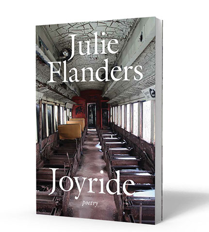 Joyride Poetry by Julie Flanders